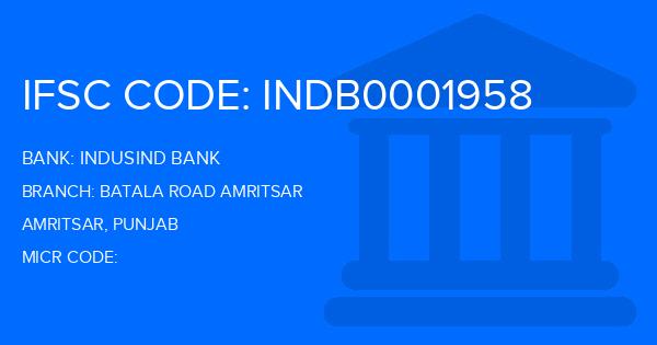 Indusind Bank Batala Road Amritsar Branch IFSC Code