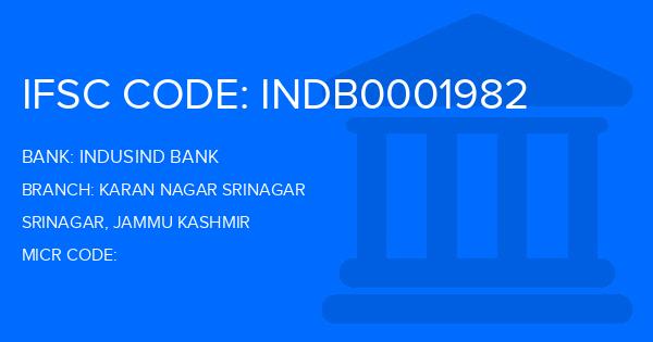 Indusind Bank Karan Nagar Srinagar Branch IFSC Code