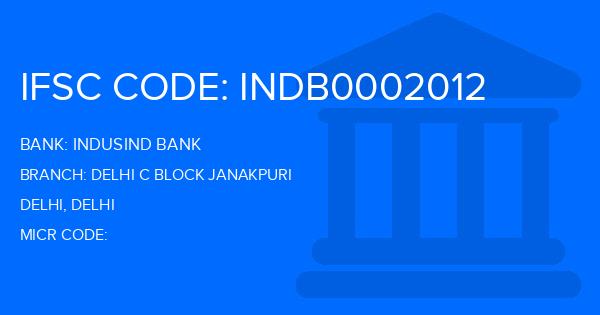 Indusind Bank Delhi C Block Janakpuri Branch IFSC Code
