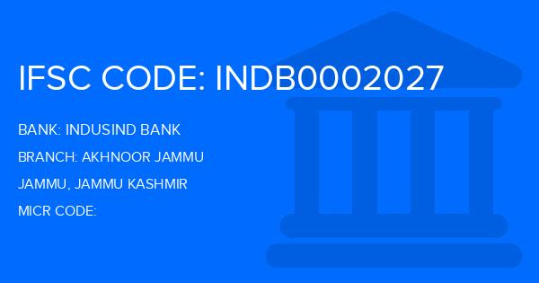 Indusind Bank Akhnoor Jammu Branch IFSC Code