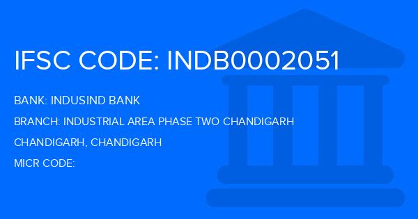 Indusind Bank Industrial Area Phase Two Chandigarh Branch IFSC Code