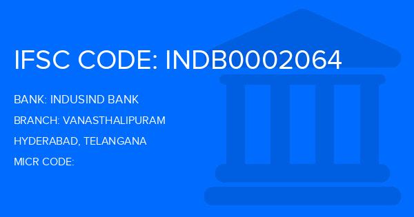 Indusind Bank Vanasthalipuram Branch IFSC Code