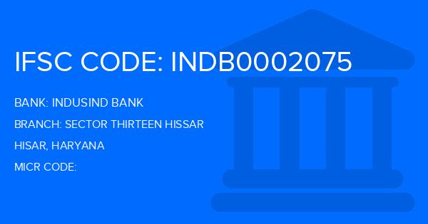 Indusind Bank Sector Thirteen Hissar Branch IFSC Code