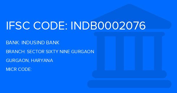 Indusind Bank Sector Sixty Nine Gurgaon Branch IFSC Code