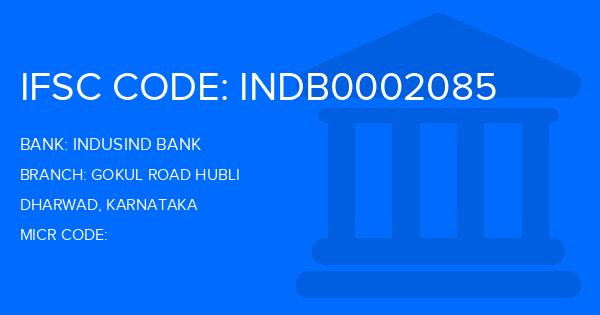 Indusind Bank Gokul Road Hubli Branch IFSC Code