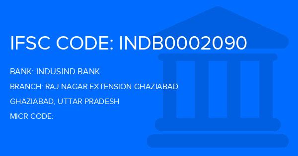 Indusind Bank Raj Nagar Extension Ghaziabad Branch IFSC Code