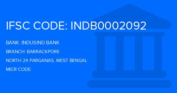 Indusind Bank Barrackpore Branch IFSC Code