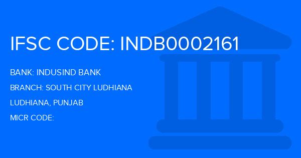 Indusind Bank South City Ludhiana Branch IFSC Code