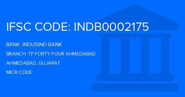 Indusind Bank Tp Forty Four Ahmedabad Branch IFSC Code