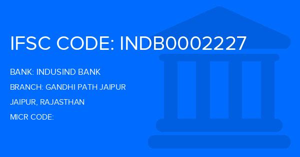 Indusind Bank Gandhi Path Jaipur Branch IFSC Code