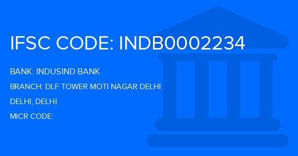 Indusind Bank Dlf Tower Moti Nagar Delhi Branch IFSC Code