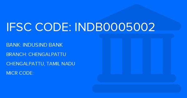 Indusind Bank Chengalpattu Branch IFSC Code