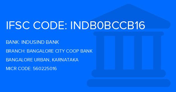 Indusind Bank Bangalore City Coop Bank Branch IFSC Code