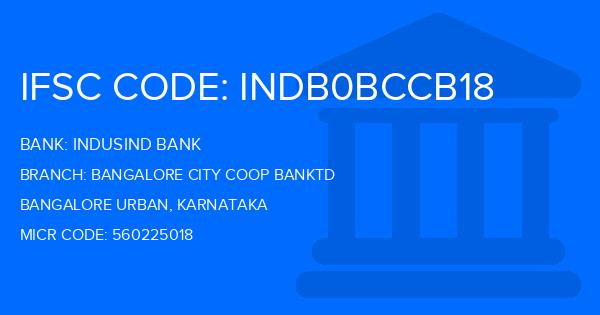 Indusind Bank Bangalore City Coop Banktd Branch IFSC Code