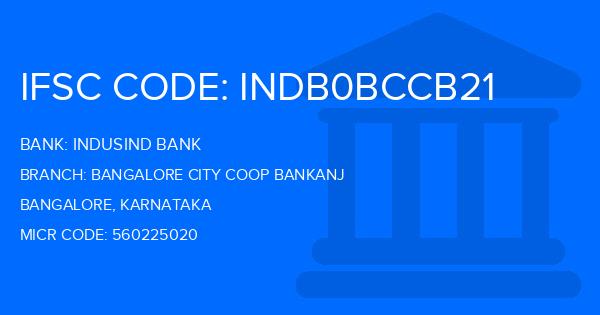 Indusind Bank Bangalore City Coop Bankanj Branch IFSC Code