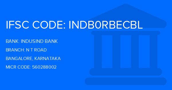 Indusind Bank N T Road Branch IFSC Code