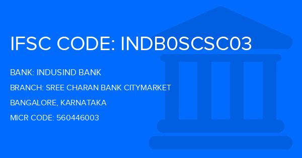 Indusind Bank Sree Charan Bank Citymarket Branch IFSC Code