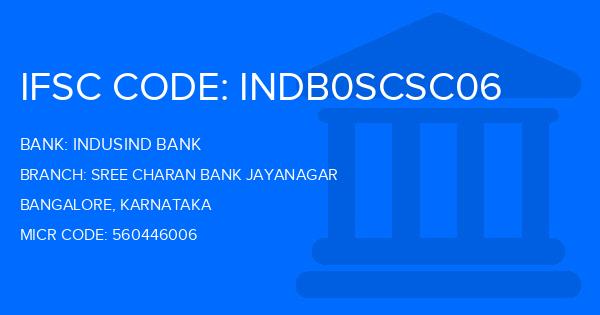 Indusind Bank Sree Charan Bank Jayanagar Branch IFSC Code