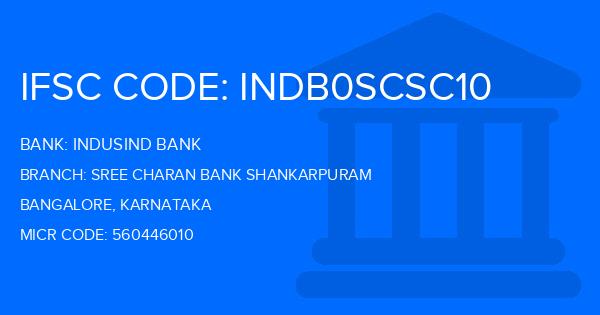 Indusind Bank Sree Charan Bank Shankarpuram Branch IFSC Code