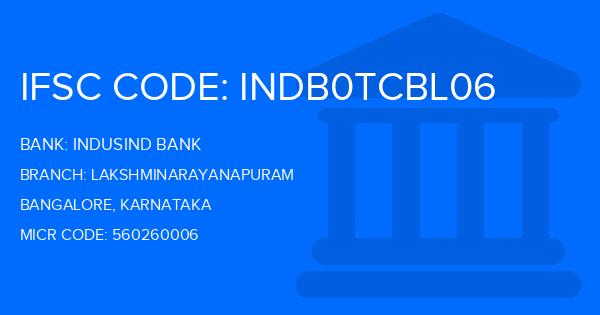 Indusind Bank Lakshminarayanapuram Branch IFSC Code