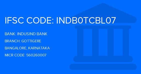Indusind Bank Gottigere Branch IFSC Code