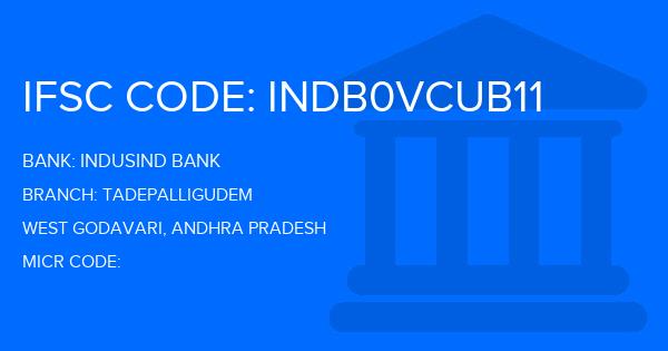 Indusind Bank Tadepalligudem Branch IFSC Code