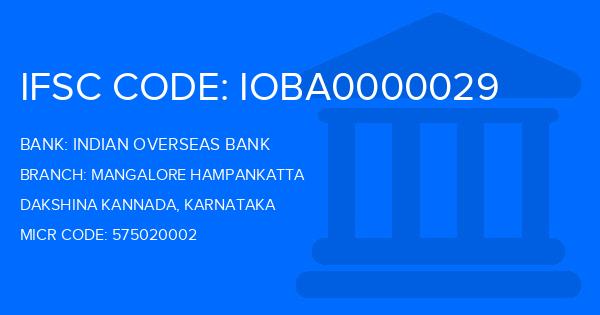 Indian Overseas Bank (IOB) Mangalore Hampankatta Branch IFSC Code