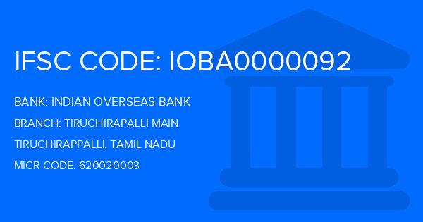 Indian Overseas Bank (IOB) Tiruchirapalli Main Branch IFSC Code