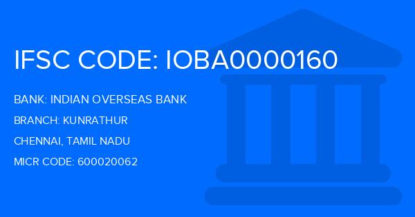 Indian Overseas Bank (IOB) Kunrathur Branch IFSC Code