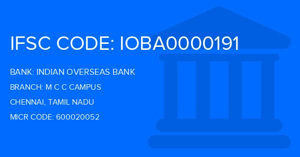 Indian Overseas Bank (IOB) M C C Campus Branch IFSC Code