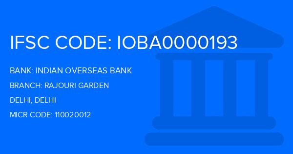 Indian Overseas Bank (IOB) Rajouri Garden Branch IFSC Code