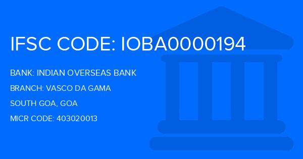 Indian Overseas Bank (IOB) Vasco Da Gama Branch IFSC Code