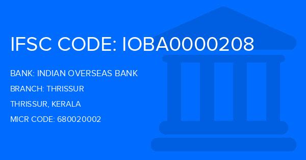 Indian Overseas Bank (IOB) Thrissur Branch IFSC Code