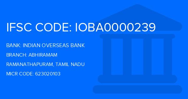 Indian Overseas Bank (IOB) Abhiramam Branch IFSC Code