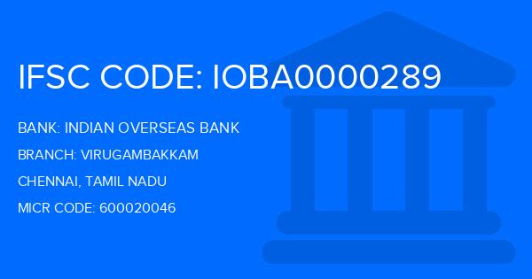 Indian Overseas Bank (IOB) Virugambakkam Branch IFSC Code