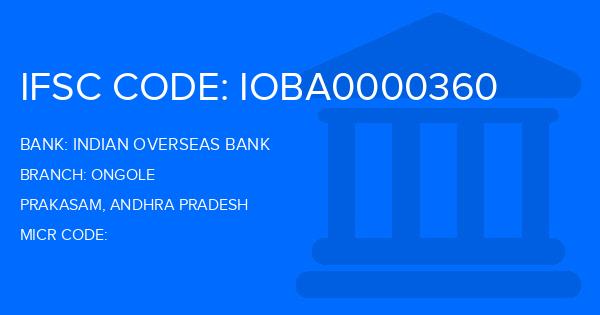 Indian Overseas Bank (IOB) Ongole Branch IFSC Code