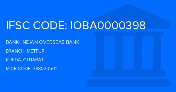 Indian Overseas Bank (IOB) Metpur Branch IFSC Code