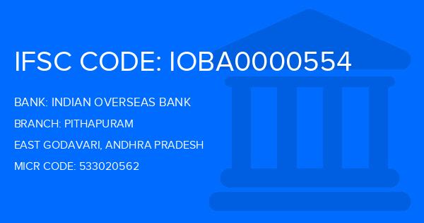 Indian Overseas Bank (IOB) Pithapuram Branch IFSC Code