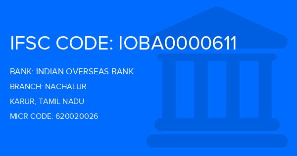 Indian Overseas Bank (IOB) Nachalur Branch IFSC Code