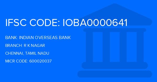 Indian Overseas Bank (IOB) R K Nagar Branch IFSC Code