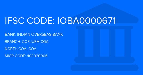 Indian Overseas Bank (IOB) Corjuem Goa Branch IFSC Code