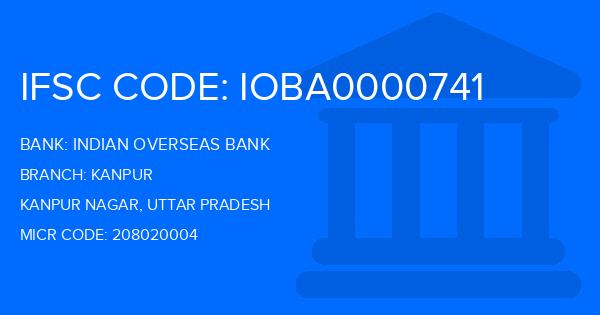 Indian Overseas Bank (IOB) Kanpur Branch IFSC Code