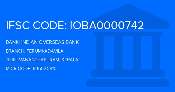 Indian Overseas Bank (IOB) Perumkadavila Branch IFSC Code