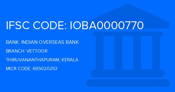 Indian Overseas Bank (IOB) Vettoor Branch IFSC Code