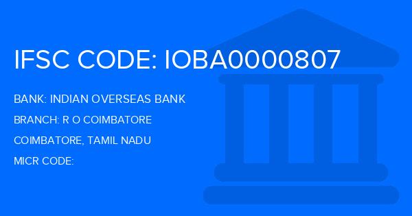 Indian Overseas Bank (IOB) R O Coimbatore Branch IFSC Code