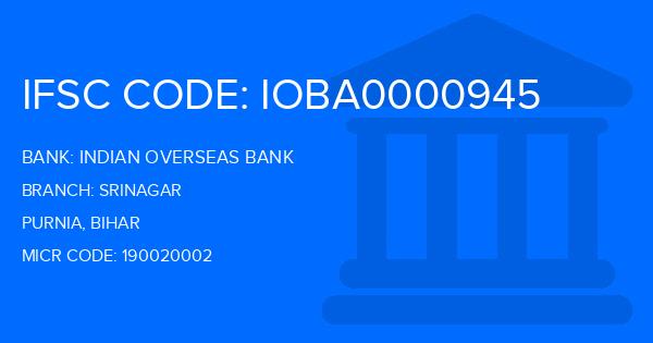Indian Overseas Bank (IOB) Srinagar Branch IFSC Code