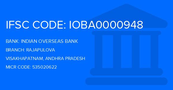 Indian Overseas Bank (IOB) Rajapulova Branch IFSC Code