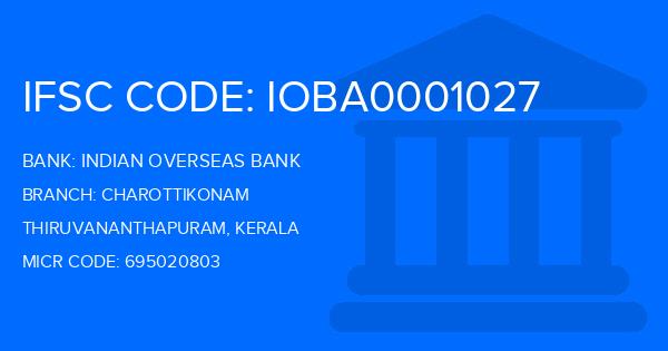 Indian Overseas Bank (IOB) Charottikonam Branch IFSC Code