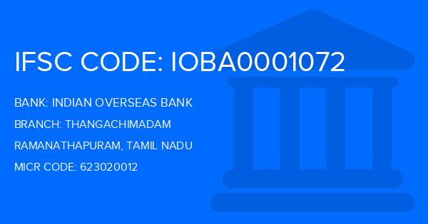 Indian Overseas Bank (IOB) Thangachimadam Branch IFSC Code