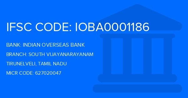 Indian Overseas Bank (IOB) South Vijayanarayanam Branch IFSC Code